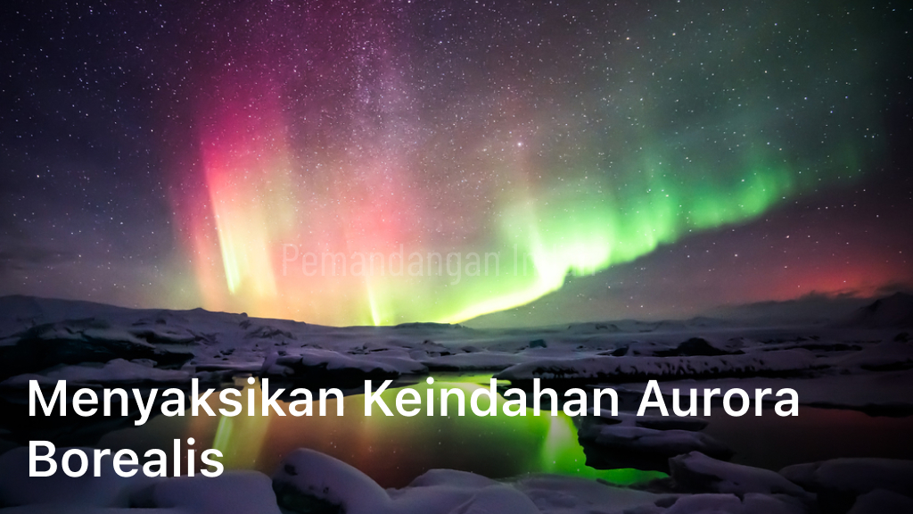 Keindahan Menakjubkan Aurora Borealis di Norwegia